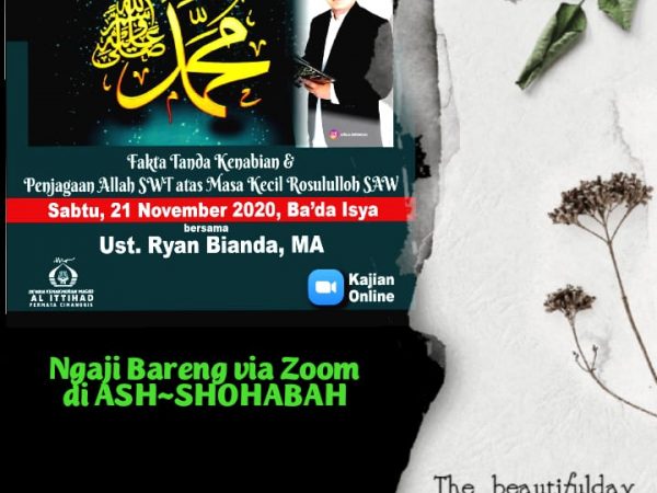 KAJIAN SIRAH NABAWIYAH MASJID AL ITTIHAD PERMATA CIMANGGIS